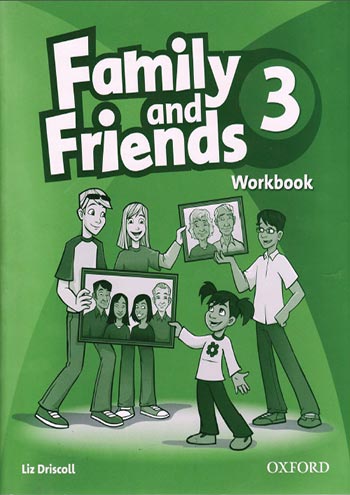 Family and Friends 3 класс Workbook answer key